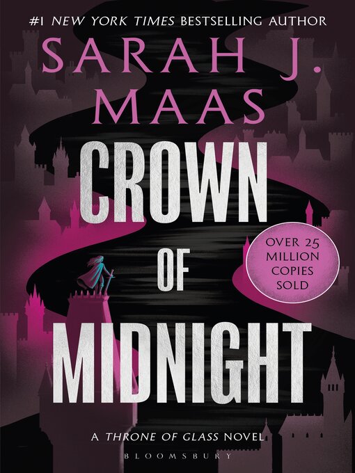 Sarah J. Maas创作的Crown of Midnight作品的详细信息 - 可供借阅